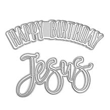 The Stamps of Life - Happy Birthday Jesus Die Set