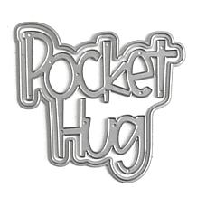 The Stamps of Life Pocket Hugs Die Set