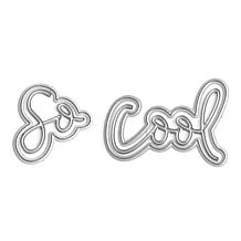 The Stamps of Life So Cool Word Die Set
