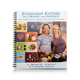 Everyday Eating with Muriel and Andrew Cookbook