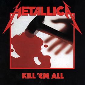 Metallica: Kill 'Em All (Remastered) CD