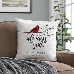 Personalized "I Am Always With You" Memorial 17" Throw Pillow
